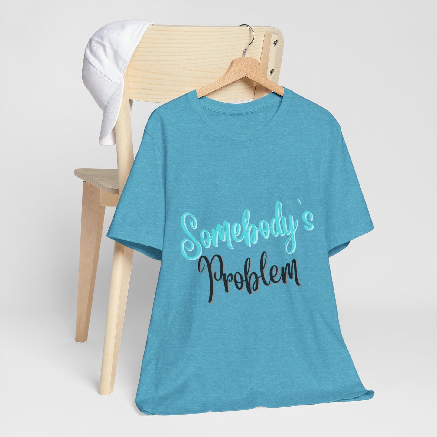 Somebody's Problem