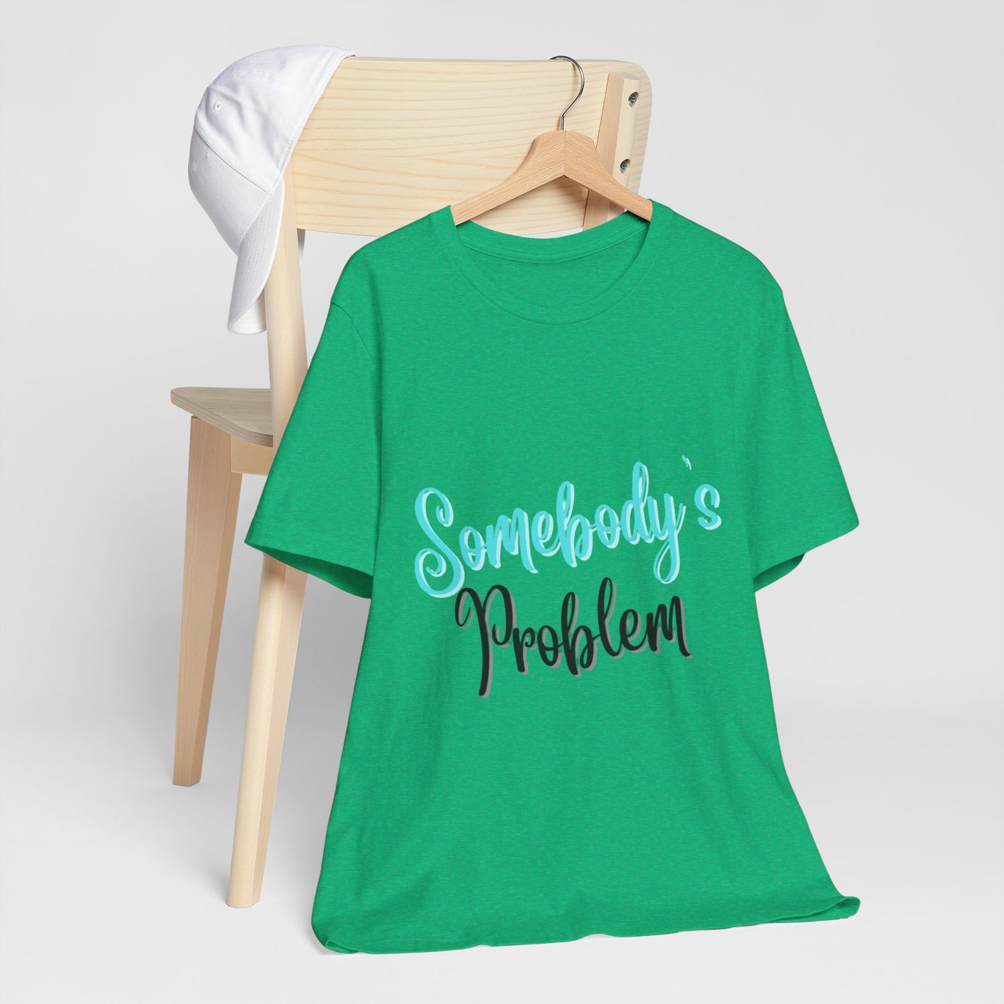 Somebody's Problem