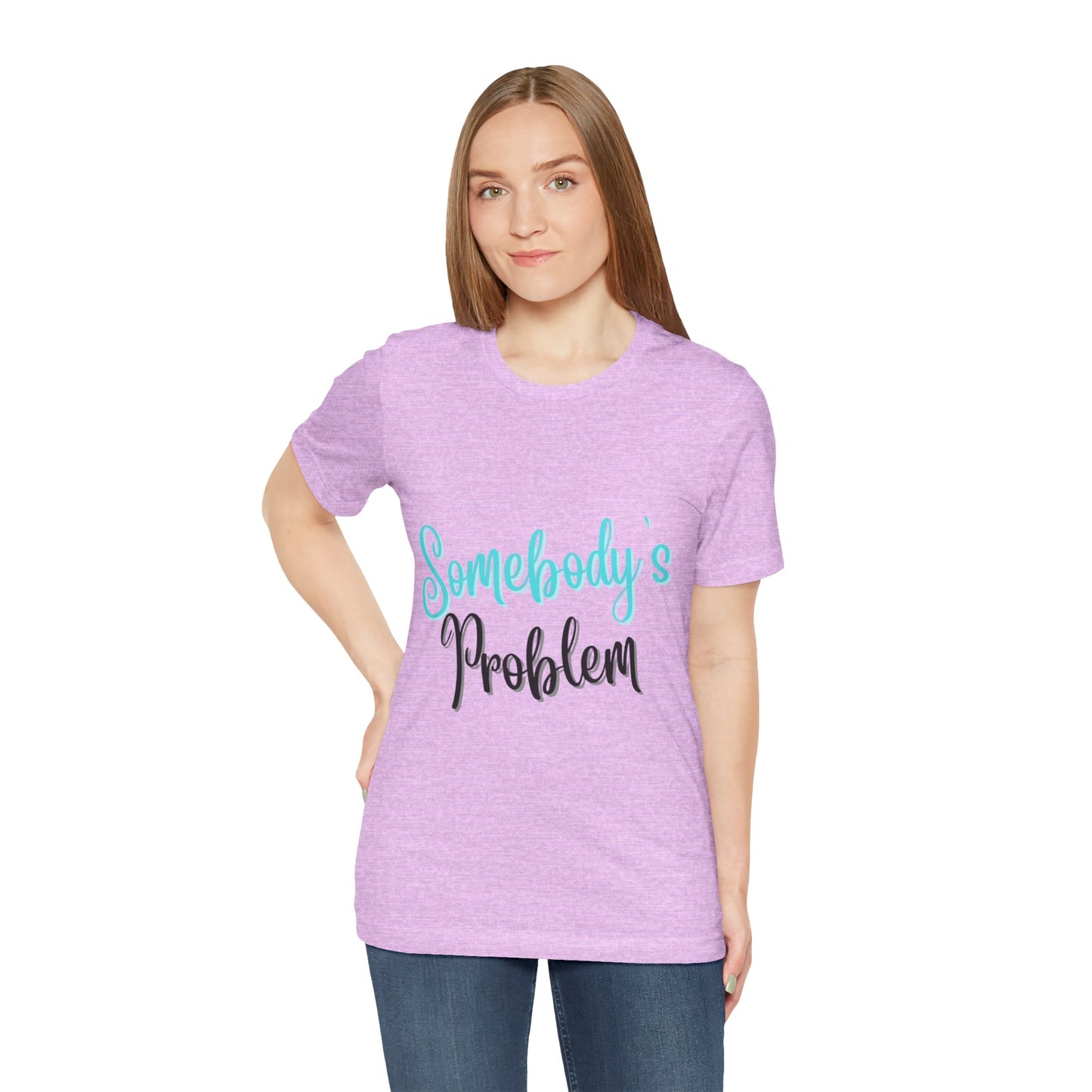 Somebody's Problem