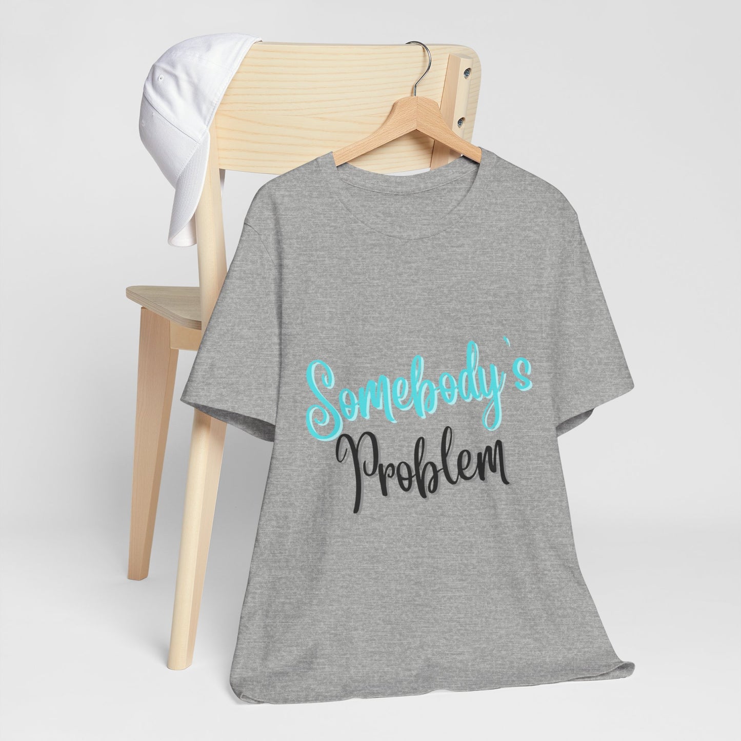 Somebody's Problem