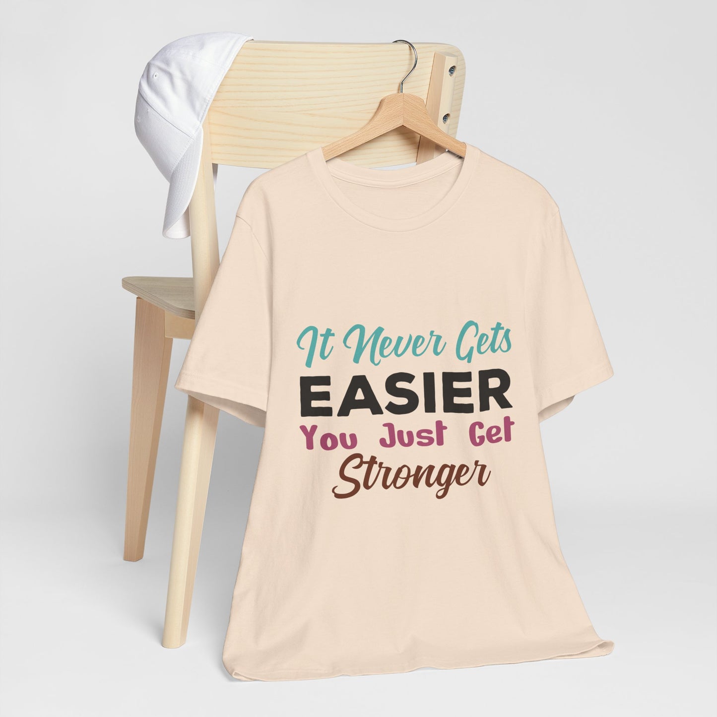 You Just Get Stronger