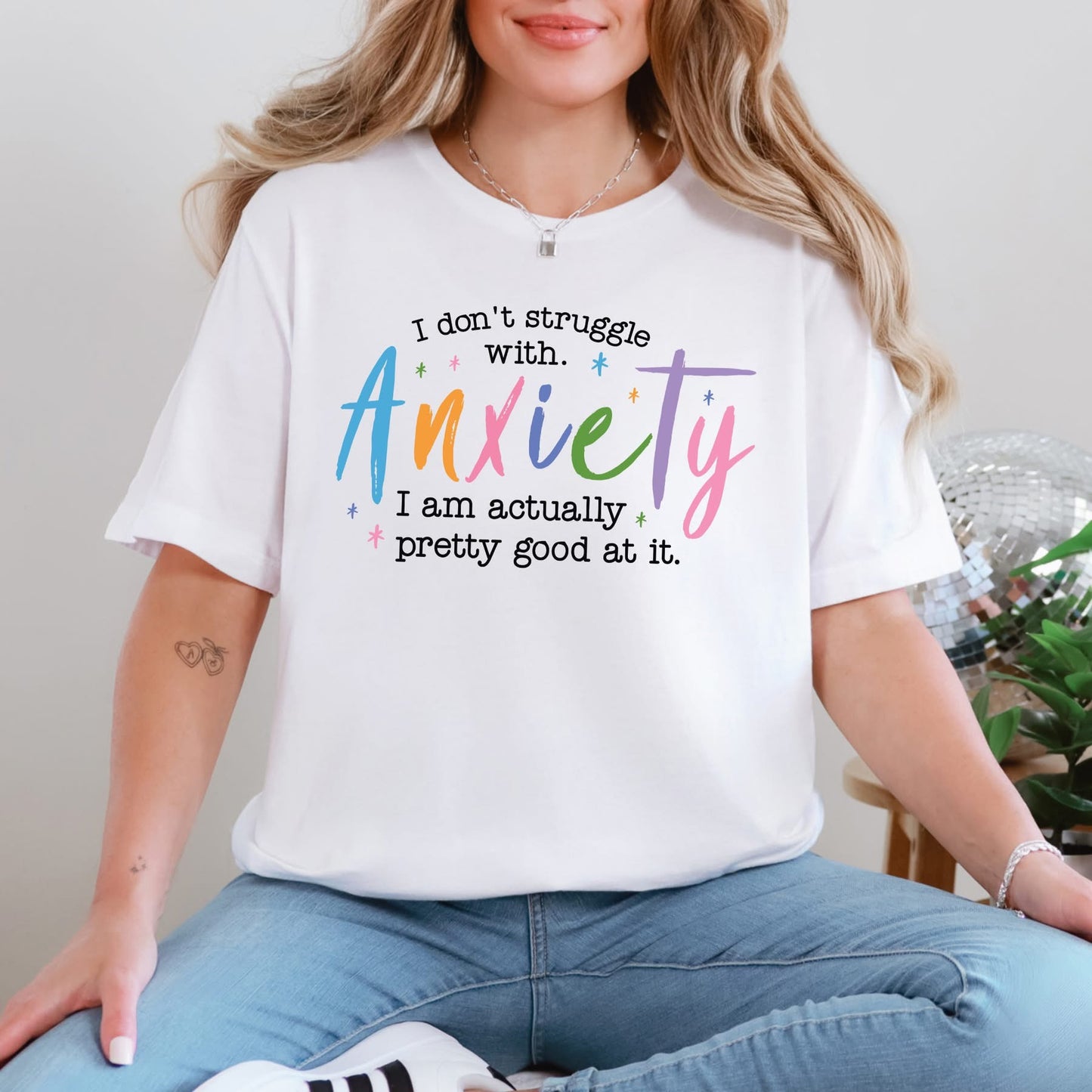 I don’t struggle with anxiety