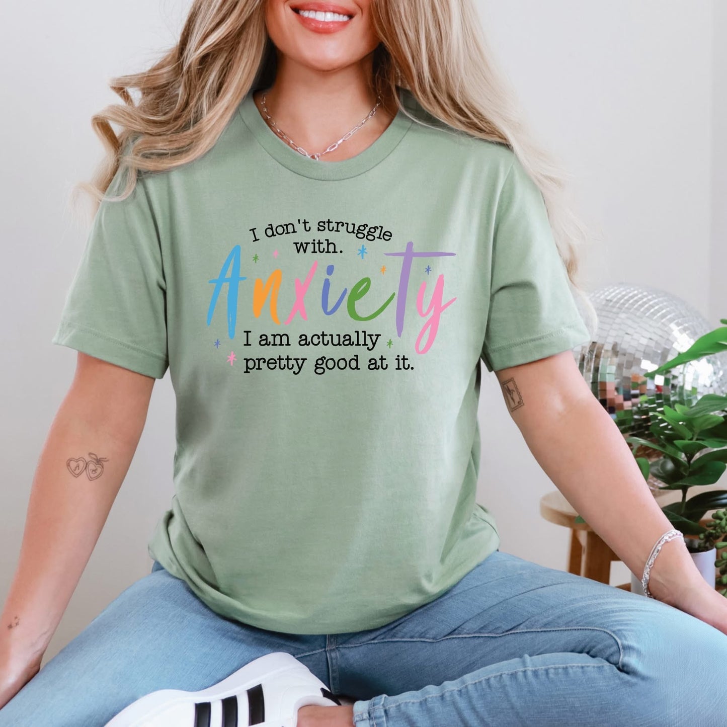 I don’t struggle with anxiety
