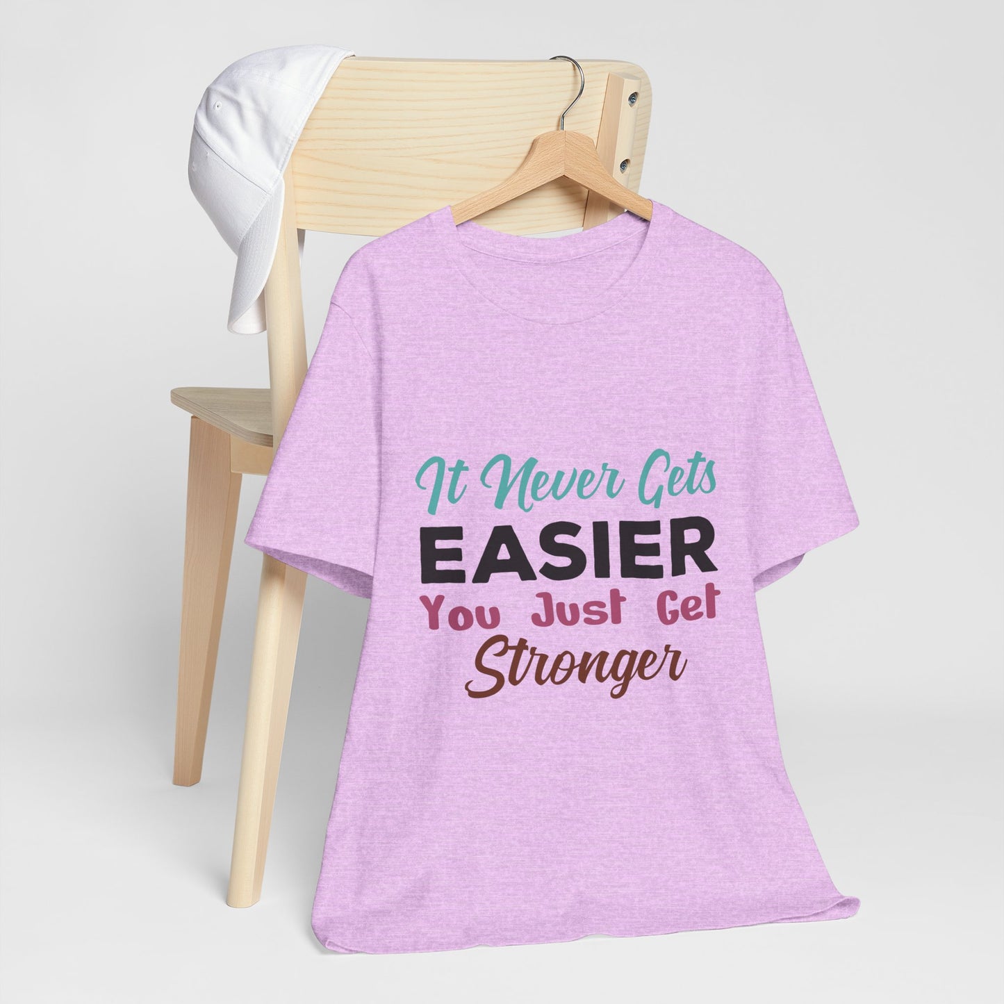 You Just Get Stronger