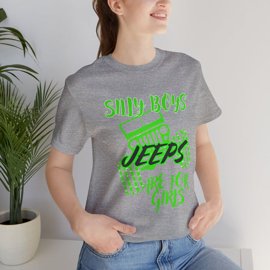 Silly Boys - Jeeps Are for Girls (Neon Green)